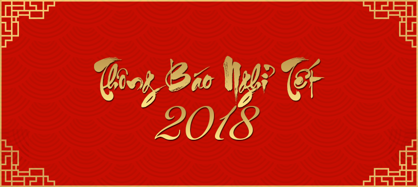 AT THÔNG BÁO LỊCH NGHỈ TẾT NGUYÊN ĐÁN 2018